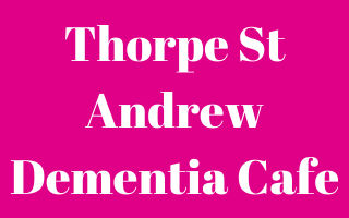 Thorpe St Andrew Dementia Cafe