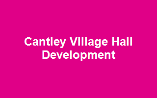 Cantley Village Hall Development